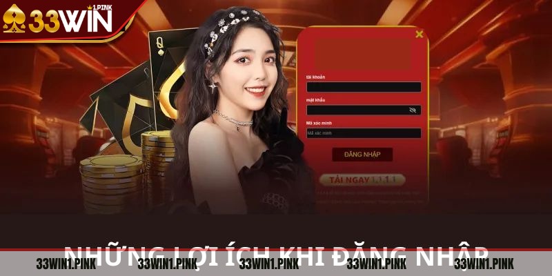 dang-nhap-33win-nhung-loi-ich