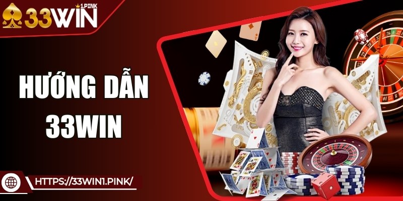 huong-dan-33win